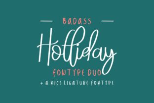 Badass Holliday Duo: A Font for Memorable Branding
