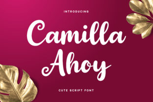 Camilla Ahoy: A Fun and Cool Font for Your Next Campaign