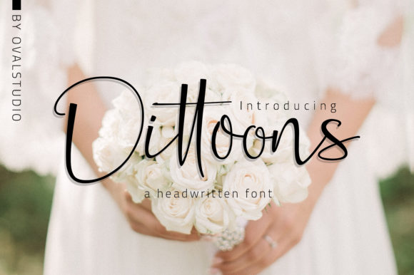 Enhance Your Campaign with Dittoons: A Modern Script Font